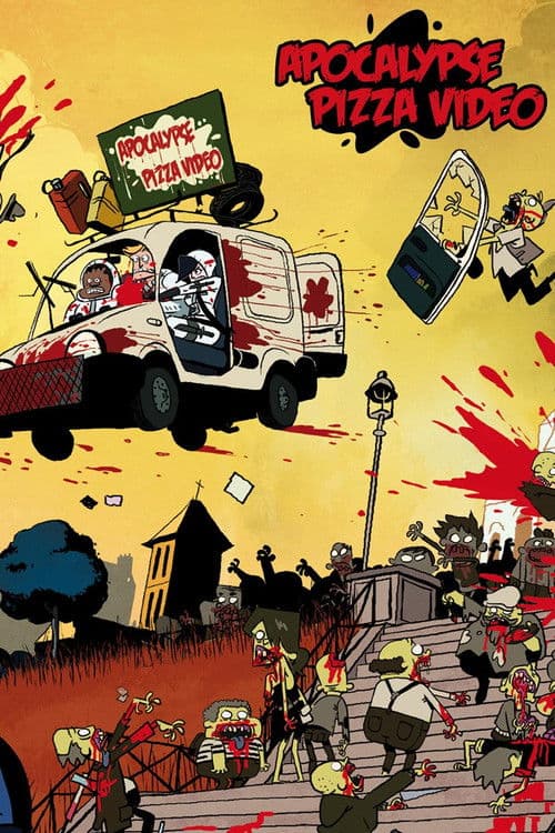 Apocalypse Pizza Video poster