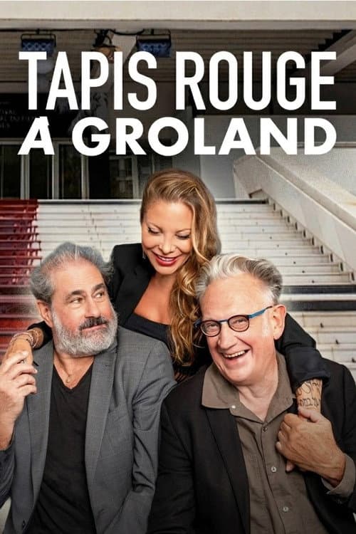 Tapis rouge à Groland poster
