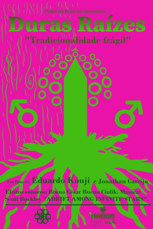 Duras Raízes poster