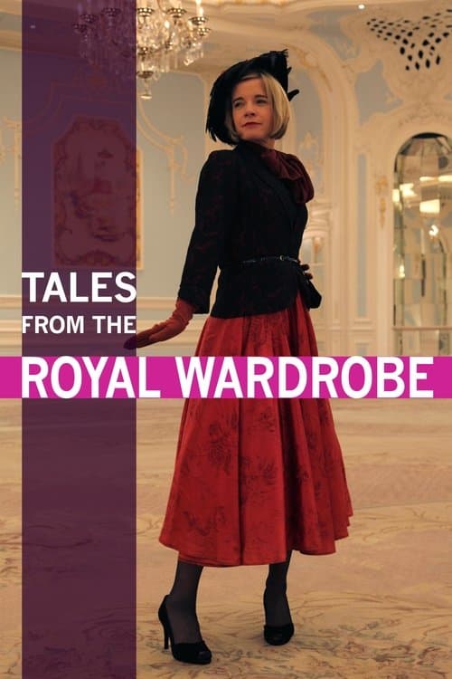 Tales from the Royal Wardrobe poster