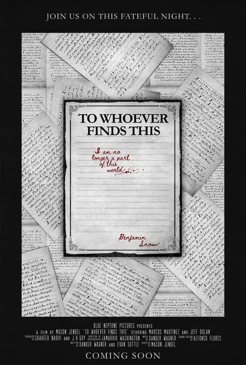 To Whoever Finds This poster