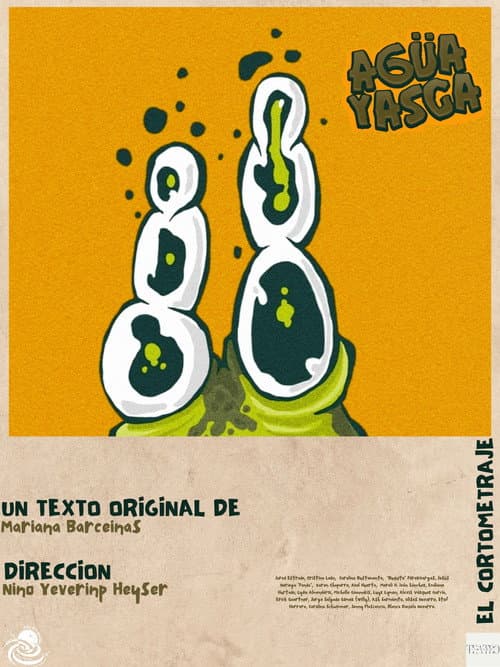 Agüayasca el cortometraje poster