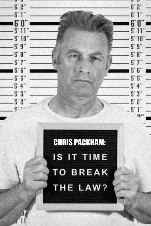 Chris Packham: Is It Time to Break the Law? poster