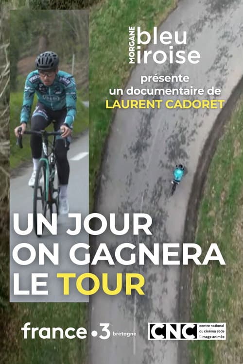 Un Jour on Gagnera le Tour poster
