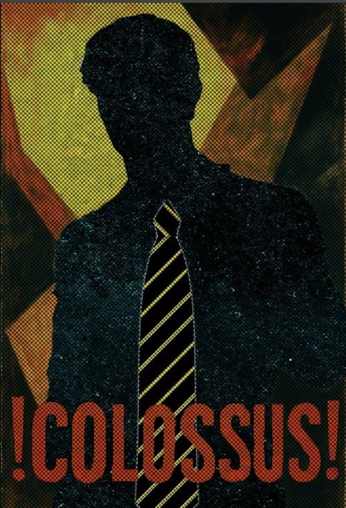 !COLOSSUS! poster