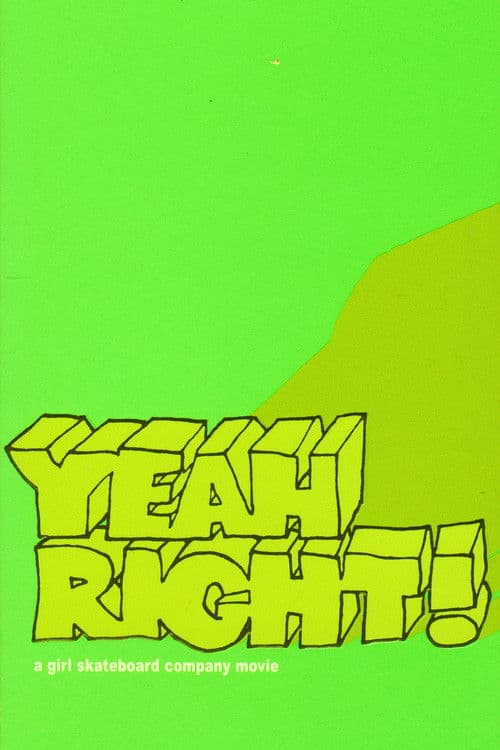 Yeah Right! poster