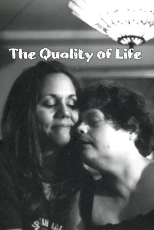 The Quality of Life poster