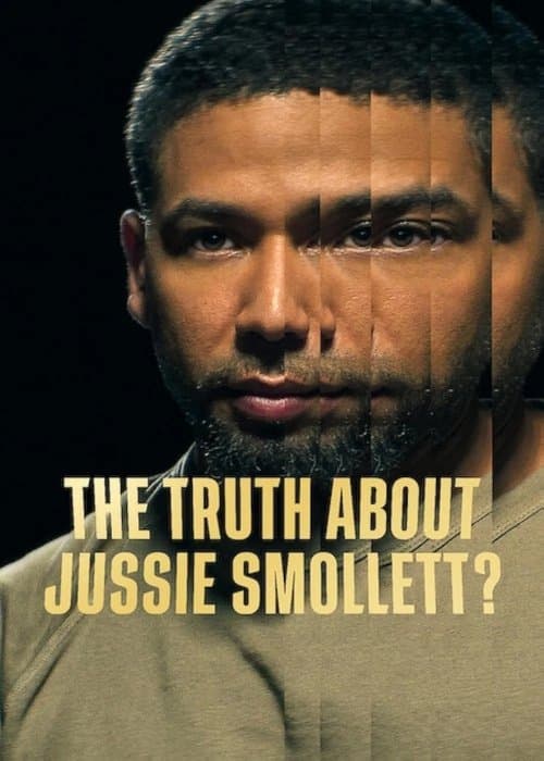 The Truth About Jussie Smollett? poster