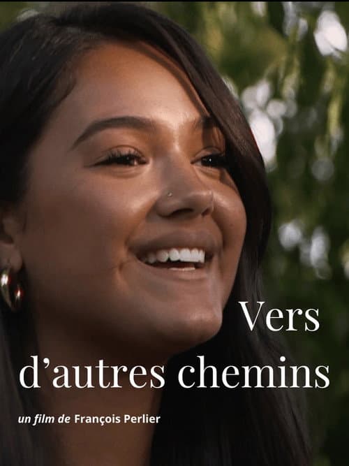 Vers d'autres chemins poster