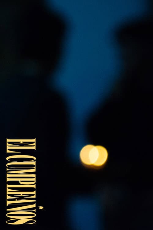 El Cumpleaños poster