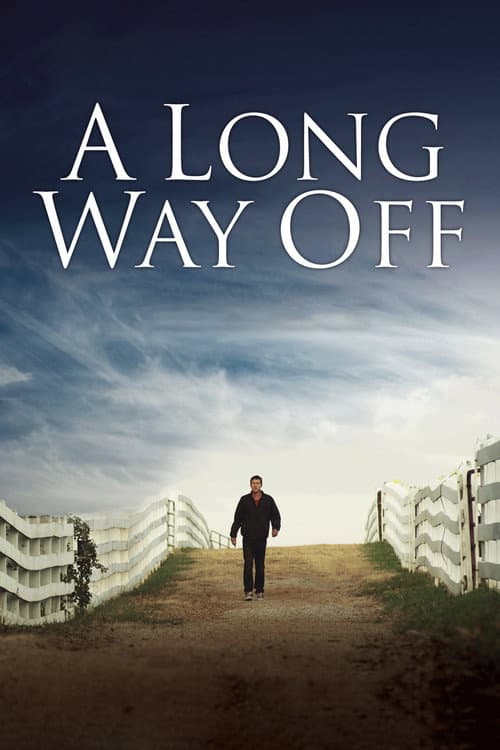 A Long Way Off poster