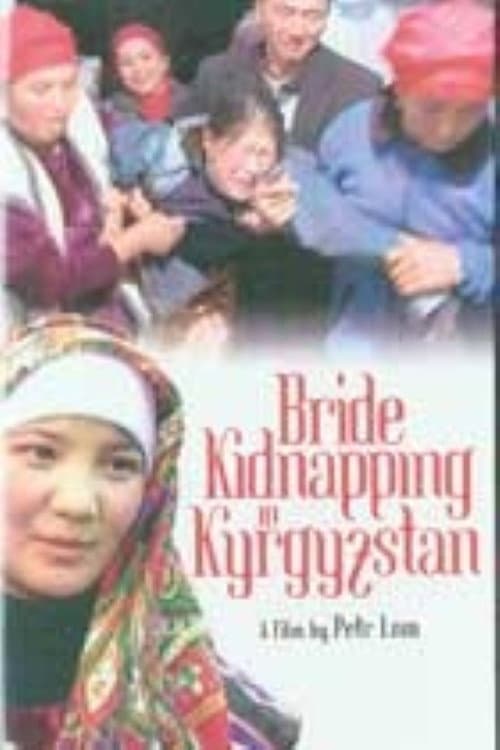 Bride Kidnapping in Kyrgyzstan poster