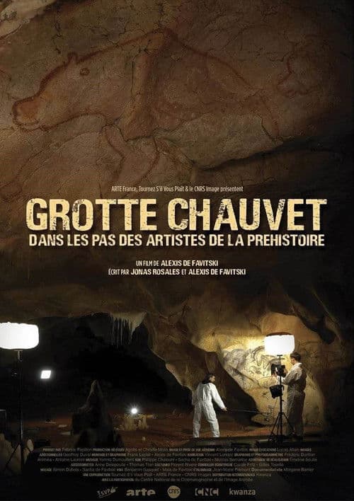 Grotte Chauvet - Dans les pas des artistes de la Préhistoire poster