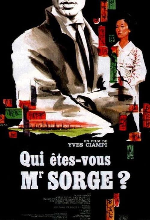 Who Are You, Mr. Sorge? poster