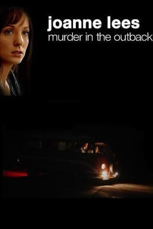 Joanne Lees: Murder in the Outback poster