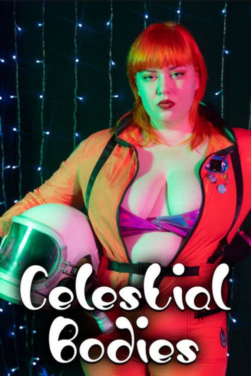 Celestial Bodies poster