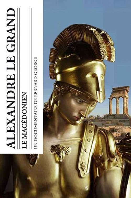 Alexander the Great: The Macedonian poster