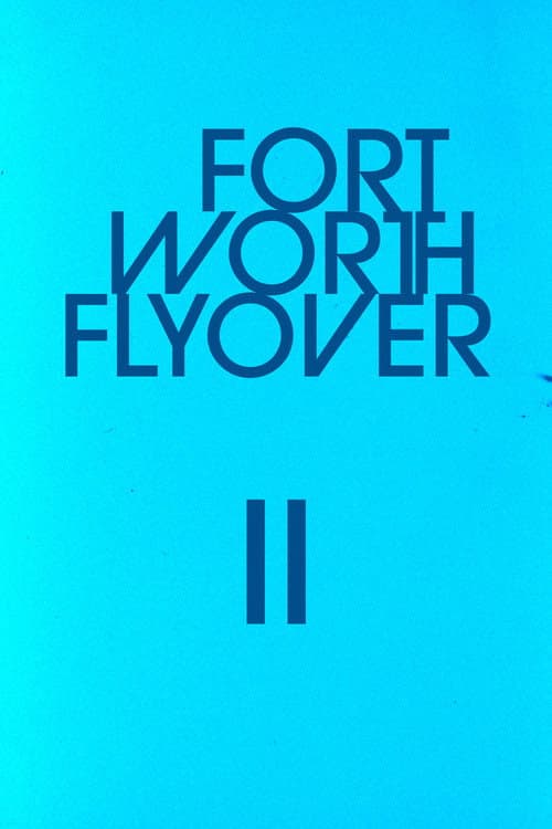 Fort Worth Flyover II poster