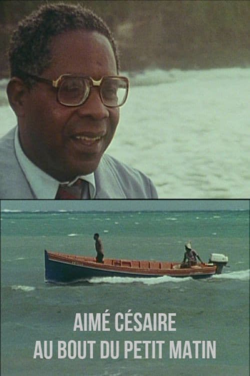 Aimé Césaire at the End of Daybreak poster