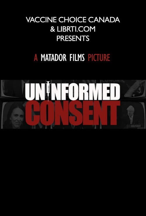 Uninformed Consent poster