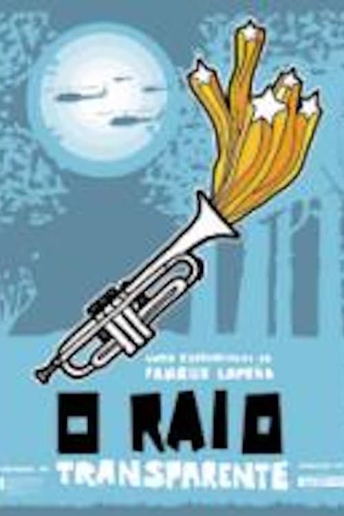 O raio transparente poster