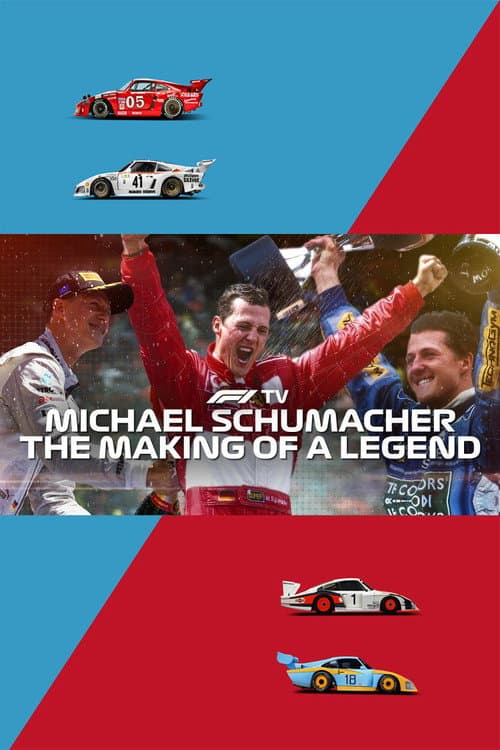 Michael Schumacher: The Making of a Legend poster
