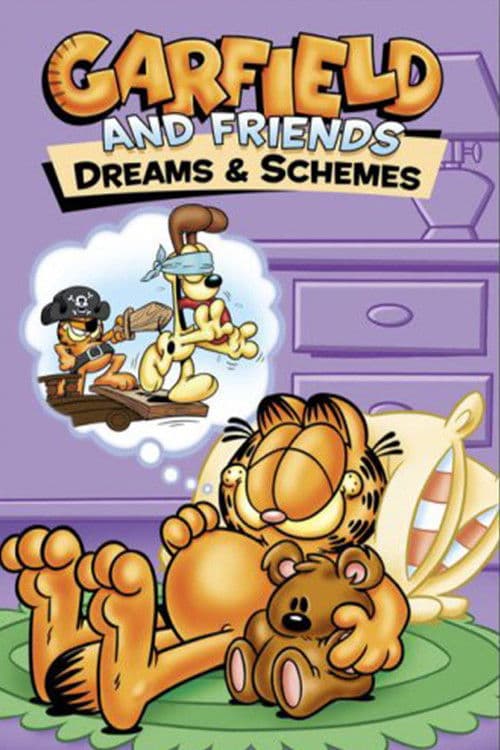 Garfield and Friends: Dreams & Schemes poster