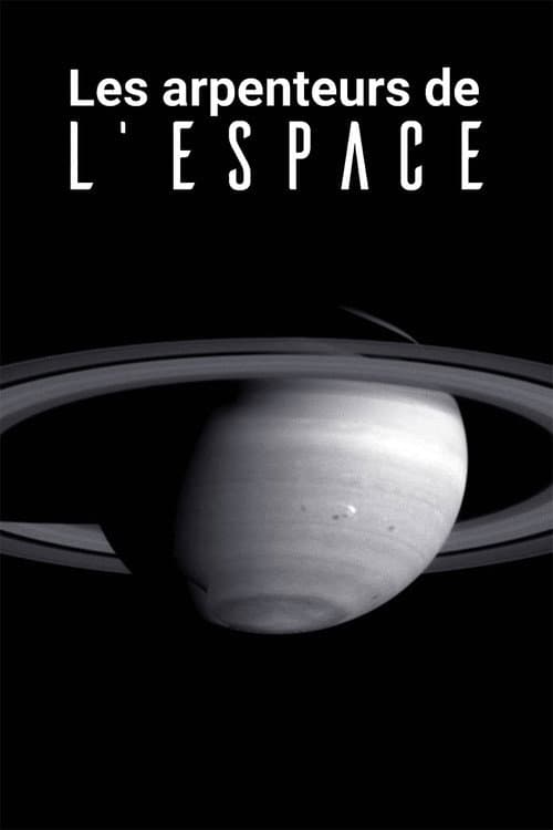 Les arpenteurs de l'espace poster