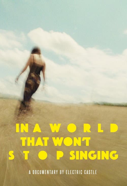 In A World That Won’t Stop Singing poster