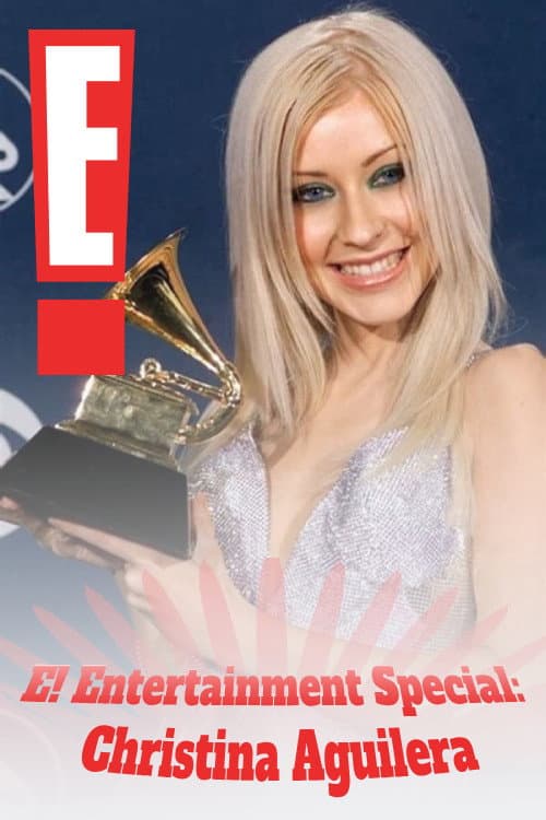 E! Entertainment Special: Christina Aguilera poster
