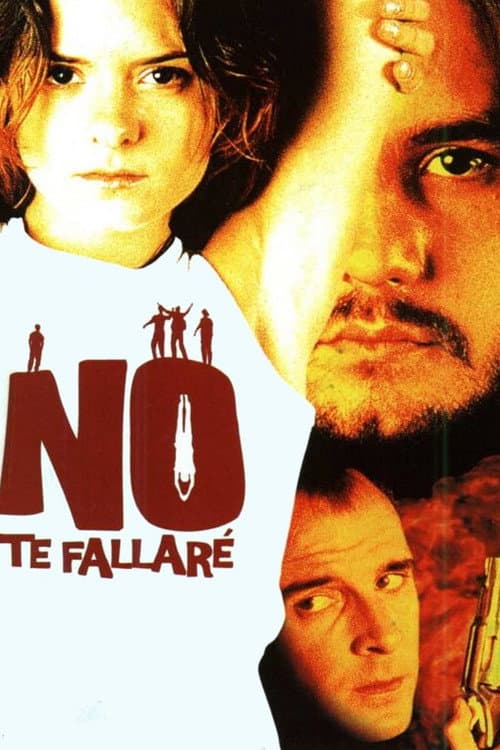 No te fallaré poster