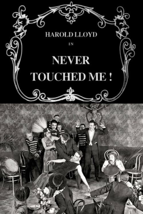 Never Touched Me! poster