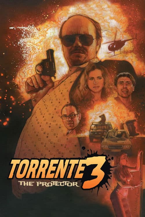 Torrente 3: The Protector poster