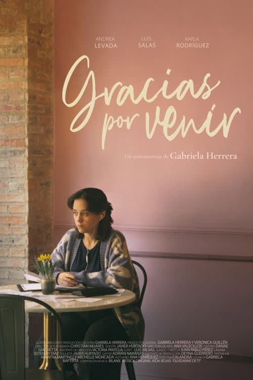 Gracias por Venir poster