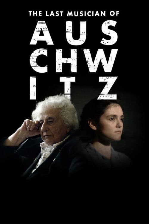 The Last Musician of Auschwitz poster