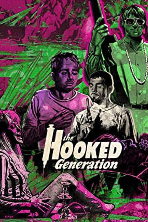 The Hooked Generation poster