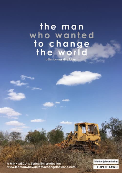 The Man Who Wanted to Change the World poster