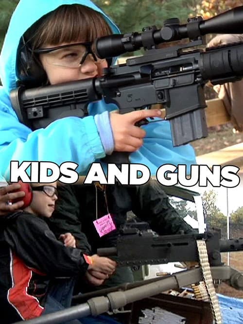 Kids and Guns poster