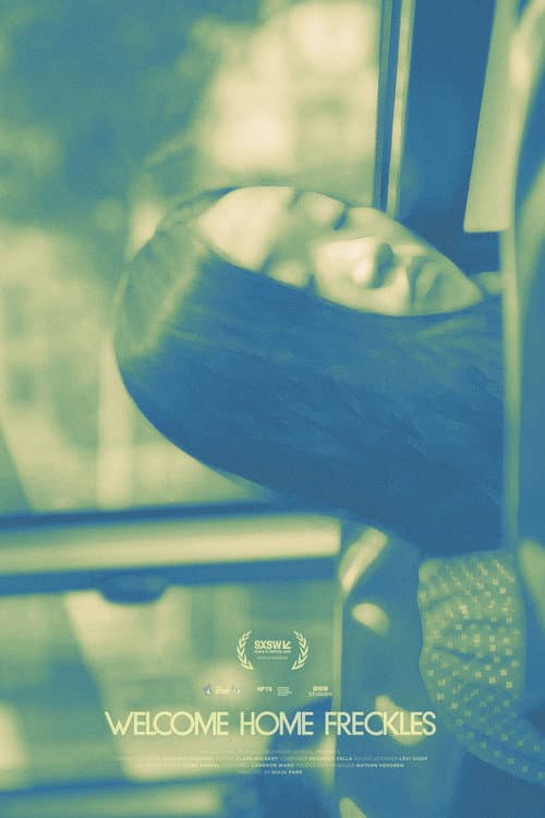 Welcome Home Freckles poster