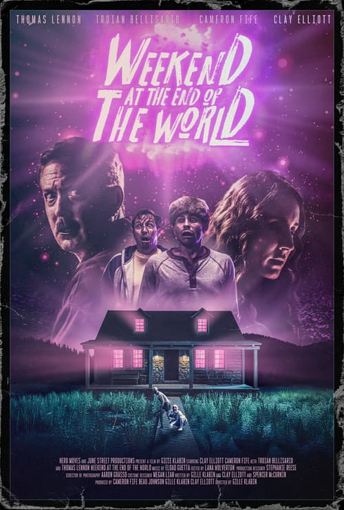 Weekend at the End of the World poster