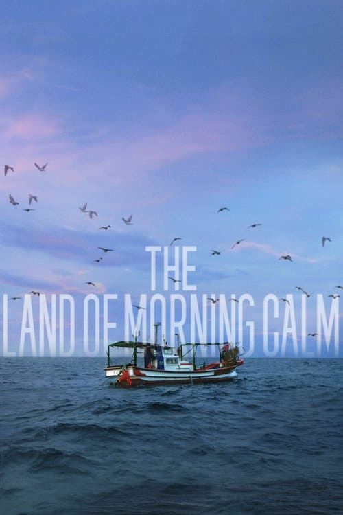 The Land of Morning Calm poster