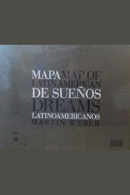 Map of Latin American Dreams poster
