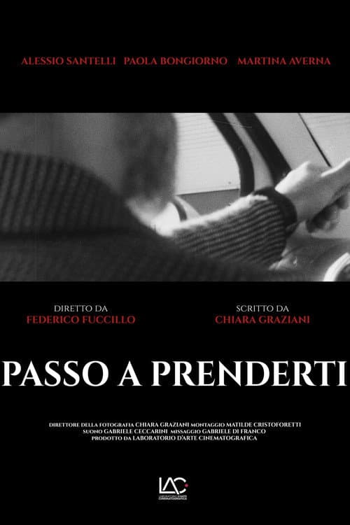 PASSO A PRENDERTI poster