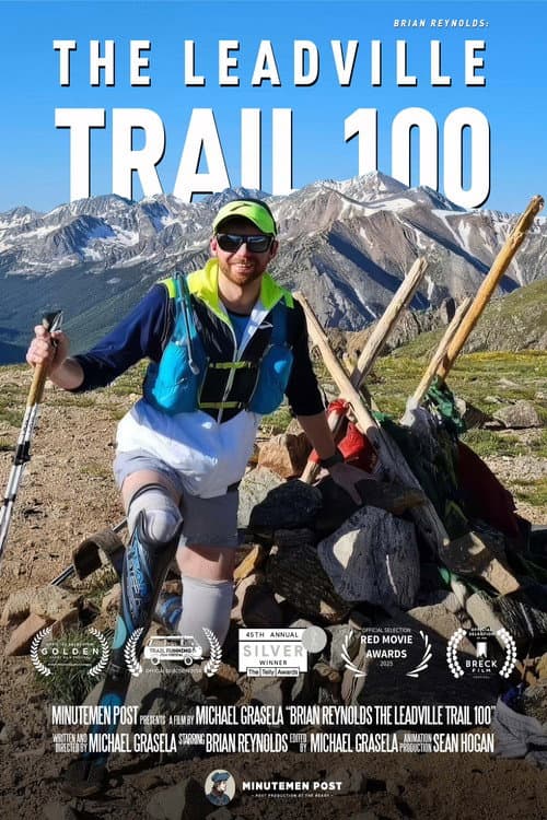 Brian Reynolds: The Leadville Trail 100 poster