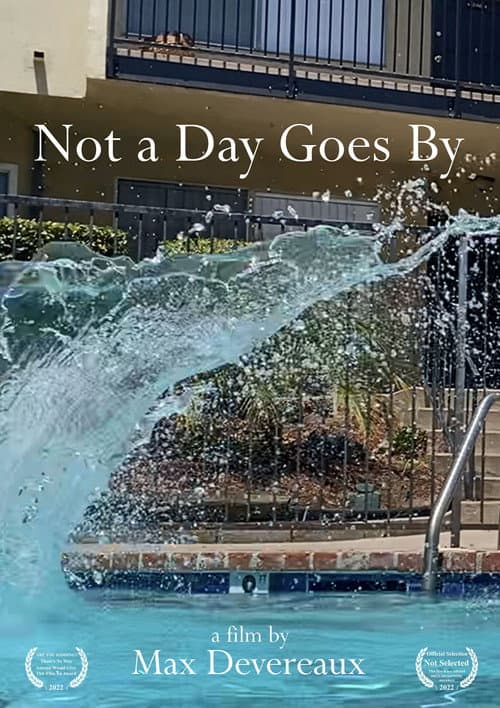 Not a Day Goes By poster