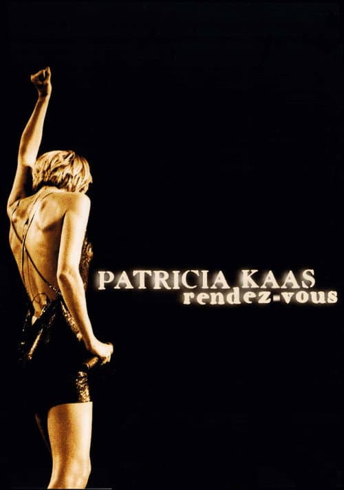 Patricia Kaas - Rendez-vous poster