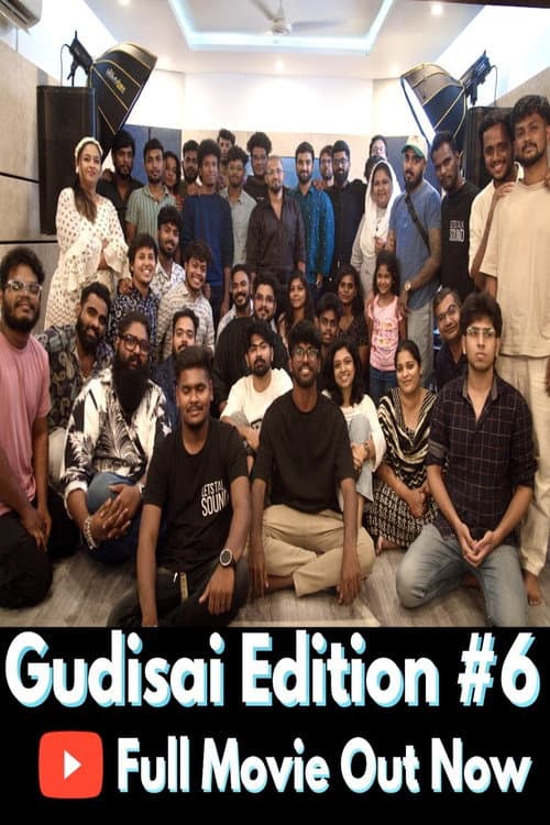 Gudisai 6 Open Mic Movie | Indie Community poster