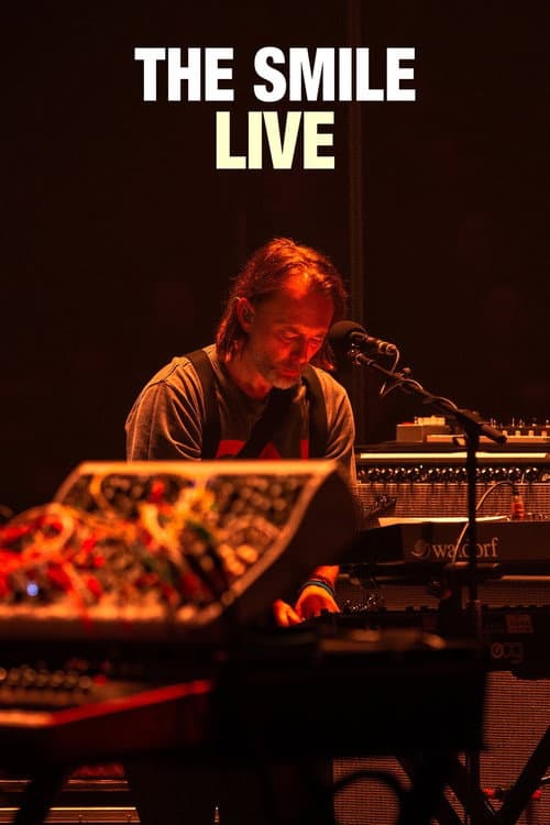 The Smile: Forget Everything You Knew ... A Debut Concert in London poster