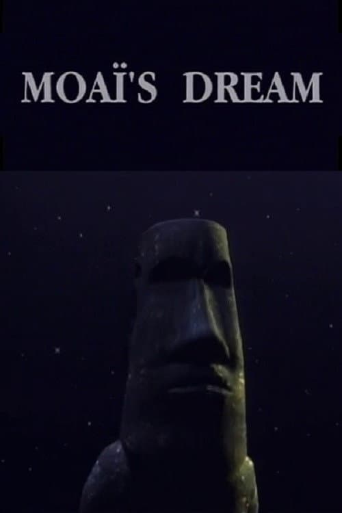 Moaï's Dream poster