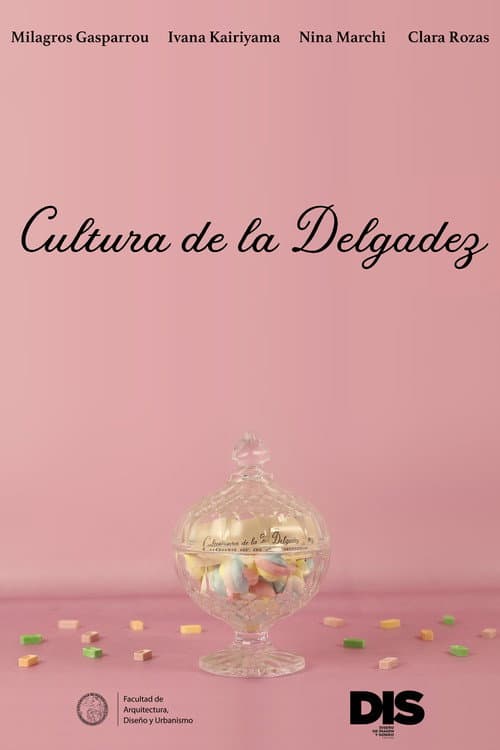 Cultura de la Delgadez poster